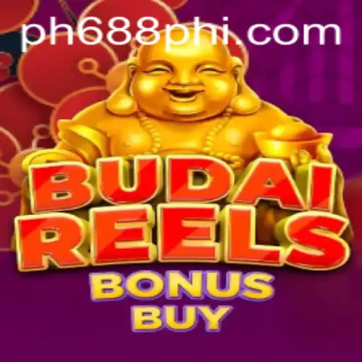 Experience the Thrill of BudaiReelsBonusBuy at PH688.COM